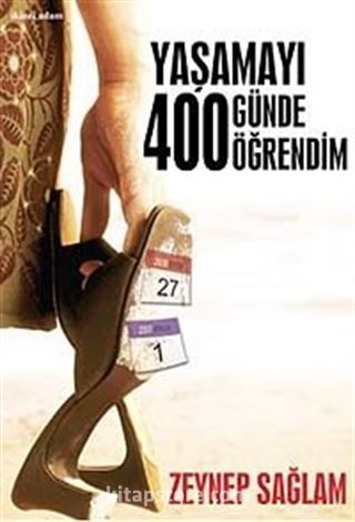 Yaşamayı 400 Günde Öğrendim