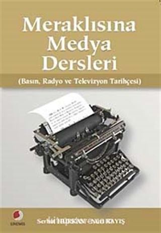 Meraklısına Medya Dersleri