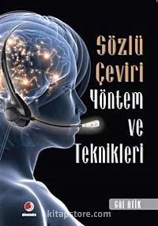 Sözlü Çeviri Yöntem ve Teknikleri