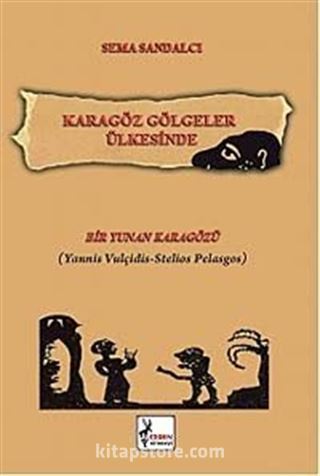 Karagöz Gölgeler Ülkesinde