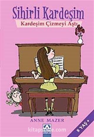 Sihirli Kardeşim-Kardeşim Çizmeyi Aştı