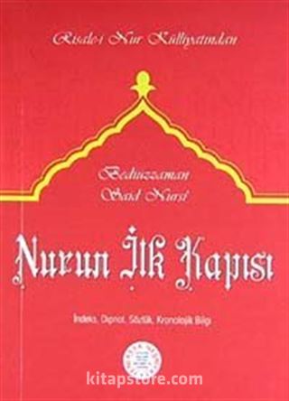 Nurun İlk Kapısı (Cep Boy, Dipnot, Sözlük, Kronolojik Bilgi)