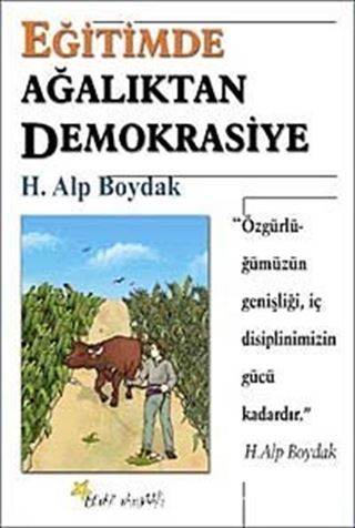 Eğitimde Ağalıktan Demokrasiye