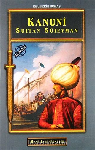 Kanuni Sultan Süleyman