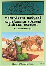 Maneviyat Bahçesi Evliyaullah Sözleri Arifler Sofrası