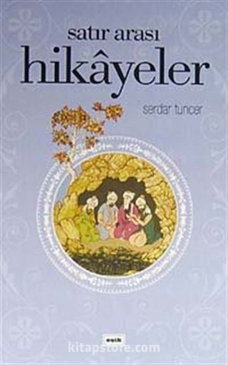 Satır Arası Hikayeler