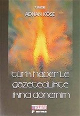 Türk Haber'le Gazetecilikte İkinci Dönemim