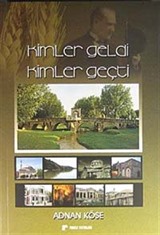 Kimler Geldi Kimler Geçti