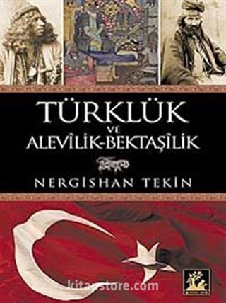 Türklük ve Alevilik-Bektaşilik