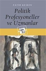 Politik Profesyoneller ve Uzmanlar