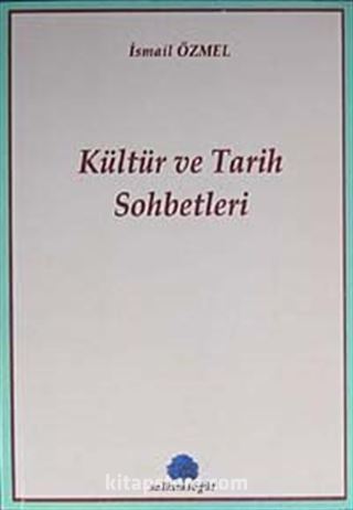 Kültür ve Tarih Sohbetleri