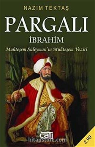 Pargalı İbrahim (Cep Boy)