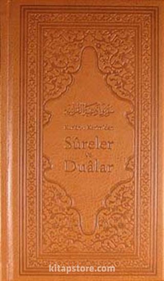 Kur'an-ı Kerim'den Sureler ve Dualar