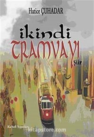 İkindi Tramvayı