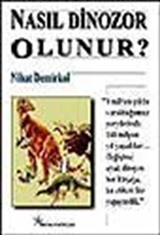 Nasıl Dinozor Olunur