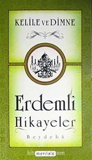 Kelile ve Dimme Erdemli Hikayeler (Cep Boy)