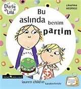 Charlie ve Lola-Bu Aslında Benim Partim