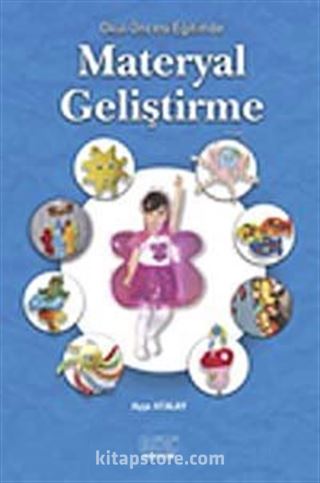 Okul Öncesinde Materyal Geliştirme