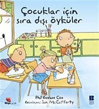 Çocuklar İçin Sıradışı Öyküler