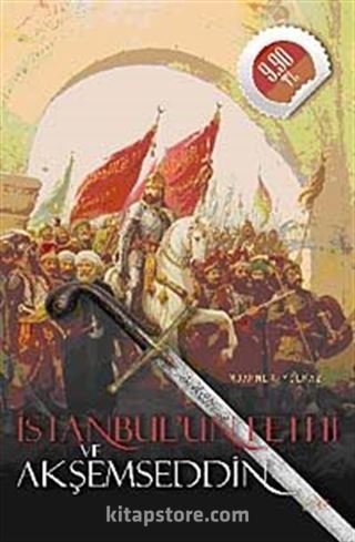 İstanbul'un Fethi ve Akşemseddin (Cep Boy)