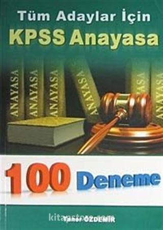 KPSS Anayasa Türm Adaylar için 100 Deneme