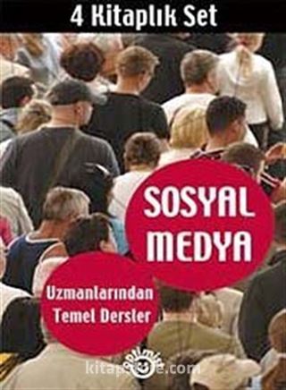 Sosyal Medya Uzmanlarından Temel Dersler (4 Kitap)