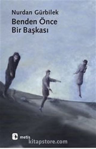 Benden Önce Bir Başkası