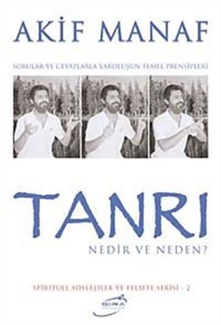 Tanrı Nedir ve Neden?