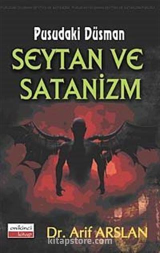 Pusudaki Düşman Şeytan ve Satanizm