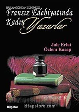 Fransız Edebiyatında Kadın Yazarlar