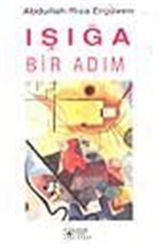 Işığa Bir Adım