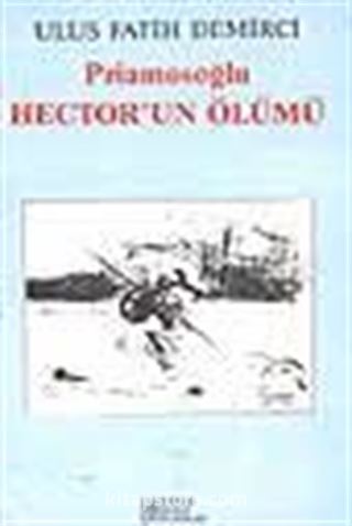 Priamosoğlu Hector'un Ölümü