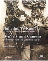 Hanedan ve Kamera