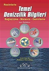 Resimlerle Temel Denizcilik Bilgileri