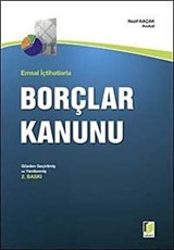 Emsal İçtihatlarla Borçlar Kanunu