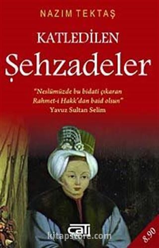 Katledilen Şehzadeler (Cep Boy)