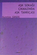 Aşk Sokağı Çıkmazında Aşk Tanrıçası