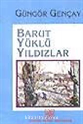 Barut Yüklü Yıldızlar