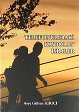 Telefonumdaki Kaybolan İsimler