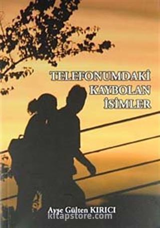 Telefonumdaki Kaybolan İsimler