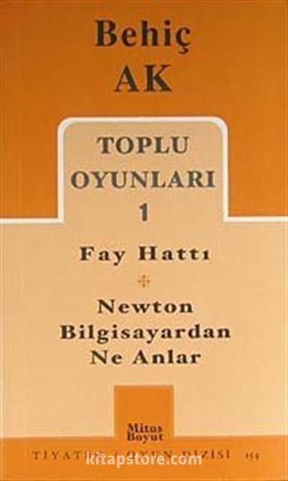 Toplu Oyunları-1 / Behiç Ak