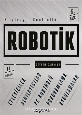 Bilgisayar Kontrollü Robotik