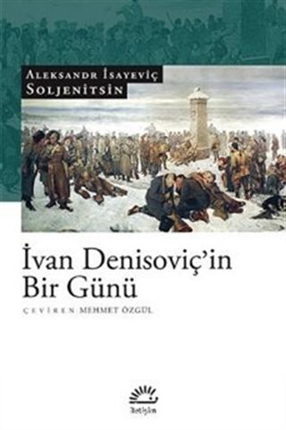 İvan Denisoviç'in Bir Günü