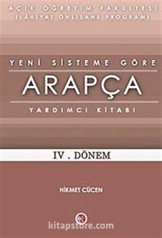 AÖİ Yeni Sisteme Göre Arapça Yardımcı Kitabı IV. Dönem