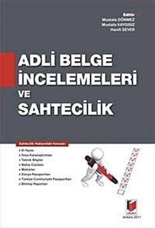 Adli Belge İncelemeleri ve Sahtecilik