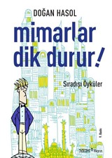 Mimarlar Dik Durur!