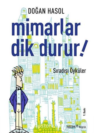 Mimarlar Dik Durur!