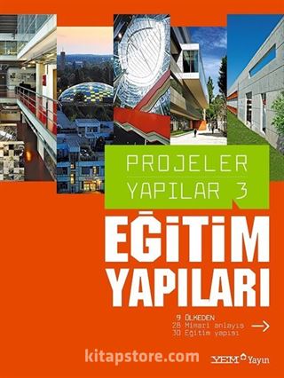 Eğitim yapıları / Projeler Yapılar-3