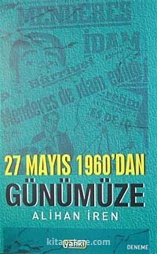 27 Mayıs 1960'dan Günümüze