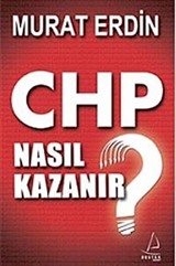 CHP Nasıl Kazanır?